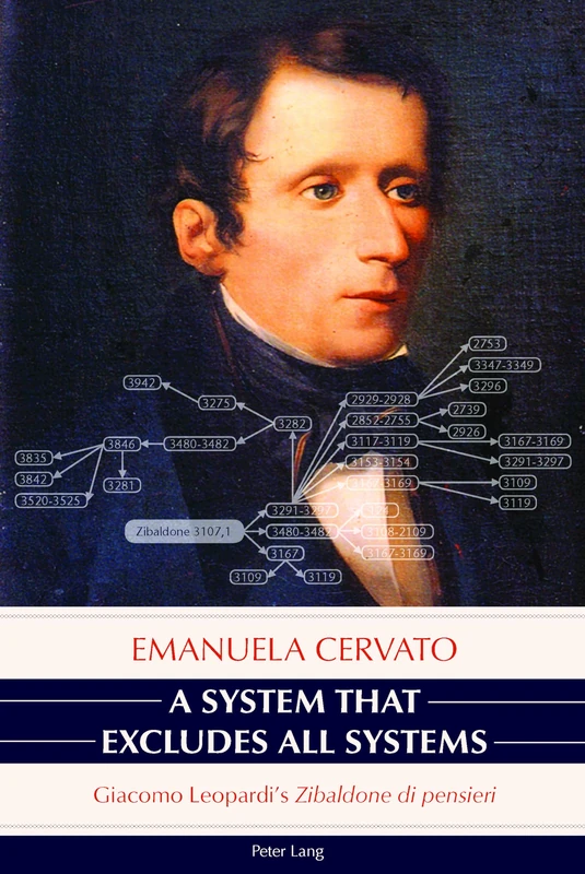 A System That Excludes All Systems: Giacomo Leopardi's «Zibaldone di pensieri»