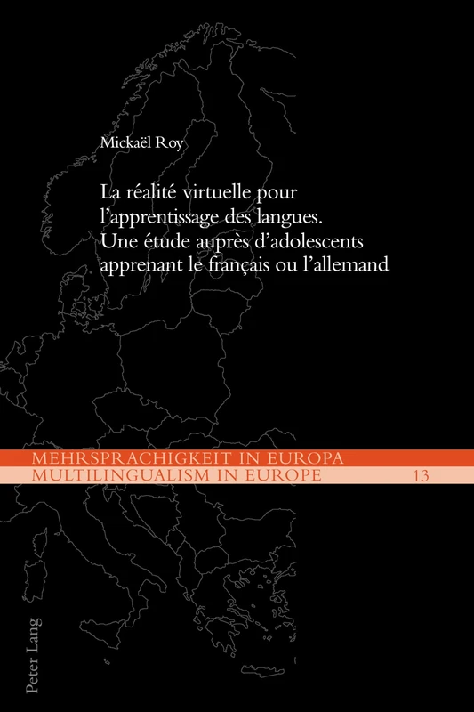 La réalité virtuelle pour l'apprentissage des langues: Une étude auprès d'adolescents apprenant le français ou l'allemand: 13 (Mehrsprachigkeit in Europa / Multilingualism in Europe) - Image 1