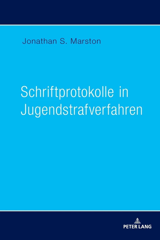 Schriftprotokolle in Jugendstrafverfahren