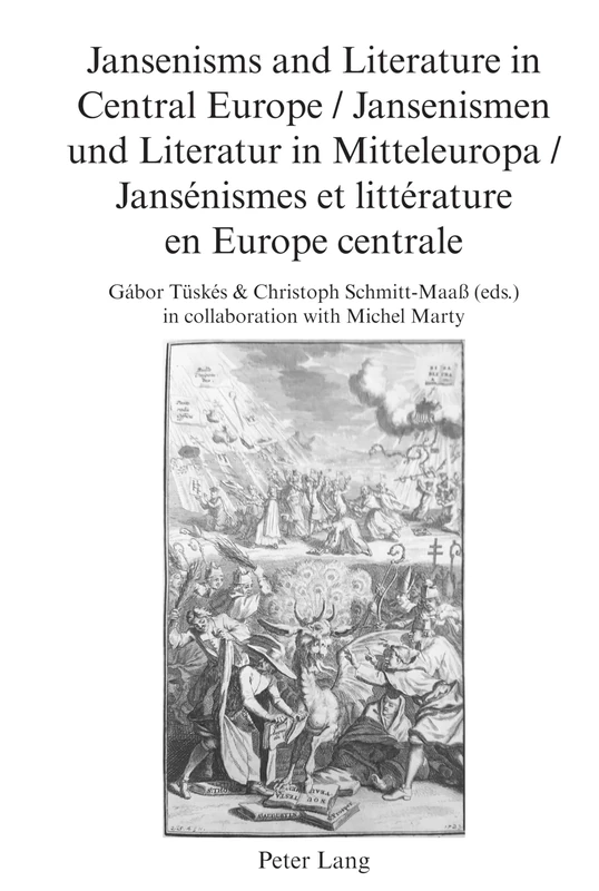 Jansenisms and Literature in Central Europe / Jansenismen und Literatur in Mitteleuropa / Jansénismes et littérature en Europe centrale: 10 (Beihefte zu Simpliciana)