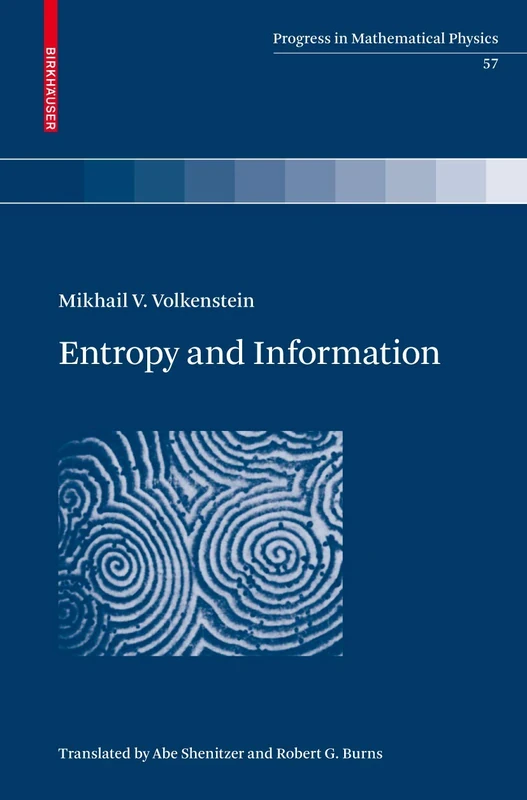 Entropy and Information: 57 (Progress in Mathematical Physics, 57)