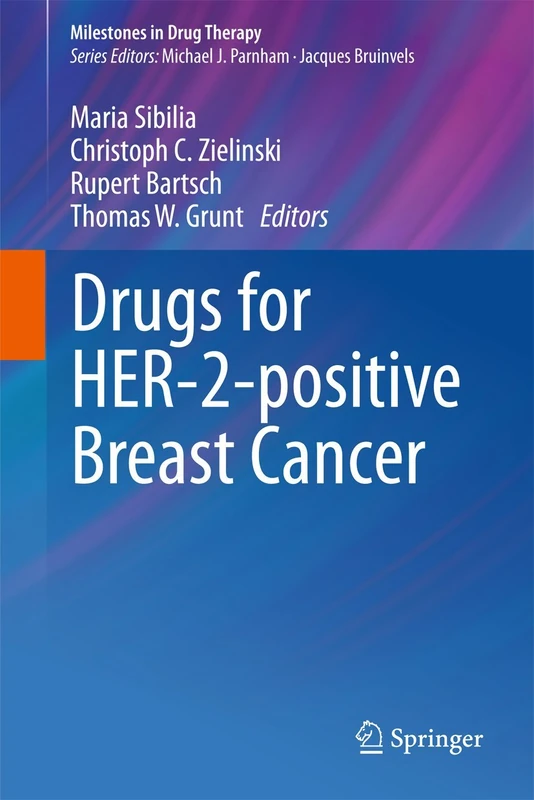 Drugs for HER-2-positive Breast Cancer (Milestones in Drug Therapy) - Image 1