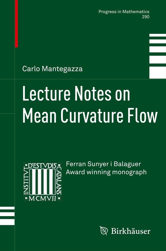 Lecture Notes on Mean Curvature Flow: 290 (Progress in Mathematics, 290)