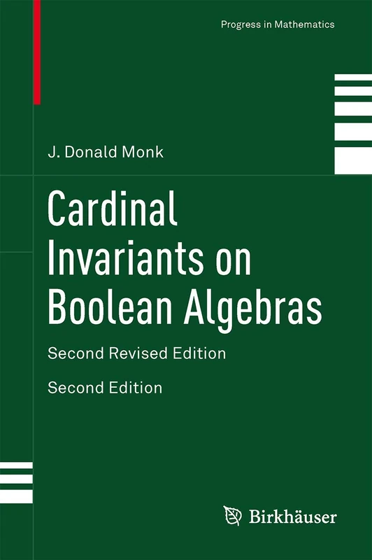 Cardinal Invariants on Boolean Algebras: Second Revised Edition: 142 (Progress in Mathematics, 142)
