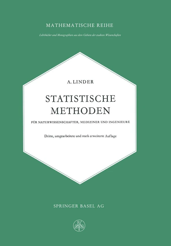 Statistische Methoden für Naturwissenschafter, Mediziner und Ingenieure: 3 (Lehrbücher und Monographien aus dem Gebiete der exakten Wissenschaften, 3)