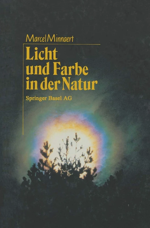 Licht und Farbe in der Natur: Aus dem Niederländischen von Regina Erbel-Zappe - Image 1