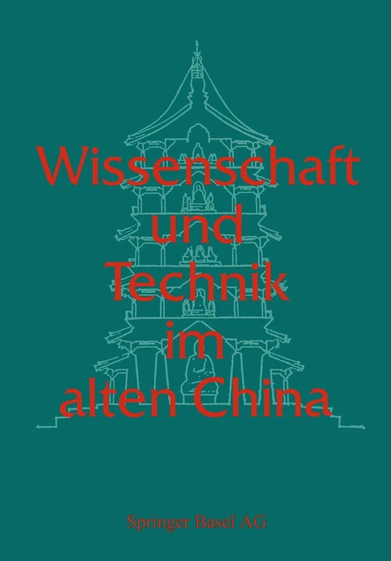 Wissenschaft und Technik im alten China