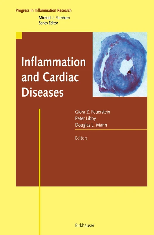 Inflammation and Cardiac Diseases (Progress in Inflammation Research)