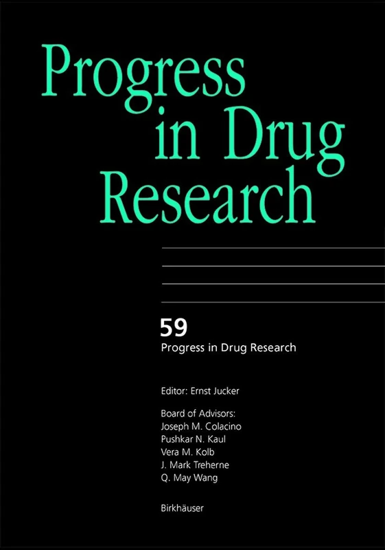 Progress in Drug Research: 59