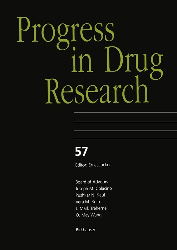 Progress in Drug Research: 57