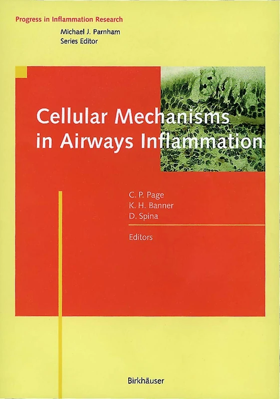 Cellular Mechanisms in Airways Inflammation (Progress in Inflammation Research)