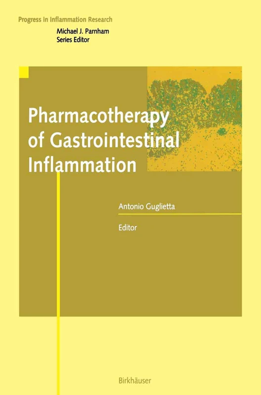 Pharmacotherapy of Gastrointestinal Inflammation (Progress in Inflammation Research)