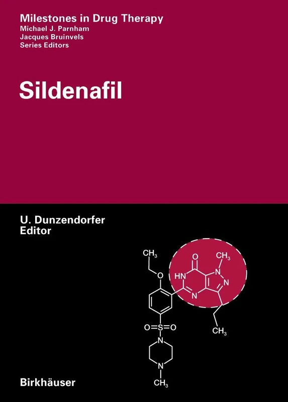 Sildenafil (Milestones in Drug Therapy)