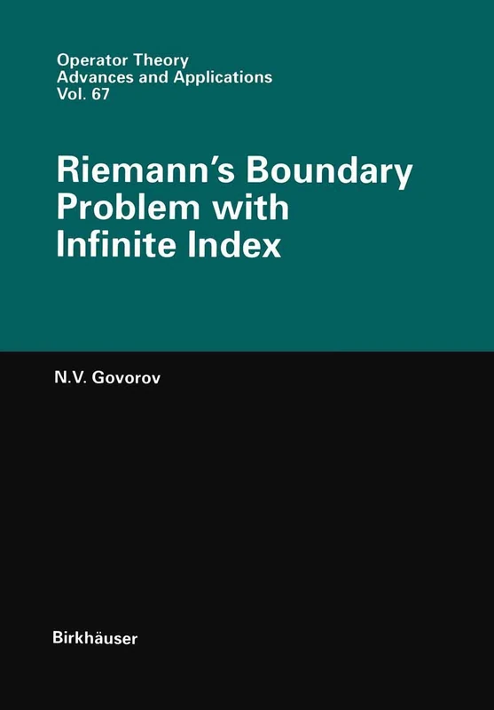 Riemann’s Boundary Problem with Infinite Index: 67 (Operator Theory: Advances and Applications, 67) - Image 1