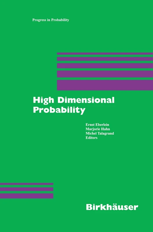 High Dimensional Probability: 43 (Progress in Probability, 43)