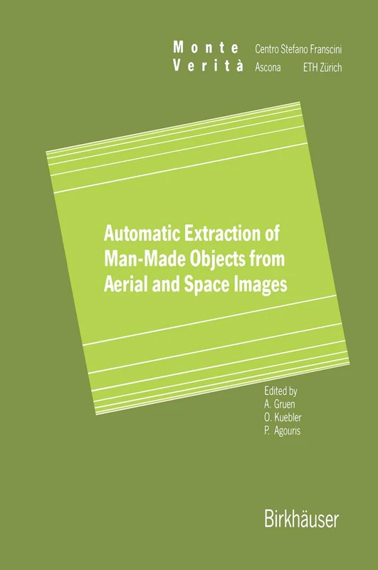 Automatic Extraction of Man-Made Objects from Aerial Space Images (Monte Verita) - Image 1