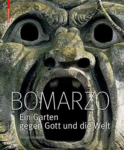 Bomarzo: Ein Garten gegen Gott und die Welt (Edition Angewandte) - Image 1