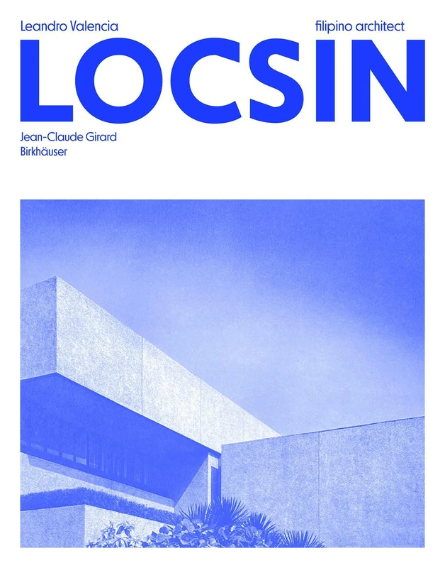 Leandro V. Locsin - Architect: Filipino architect - Image 1