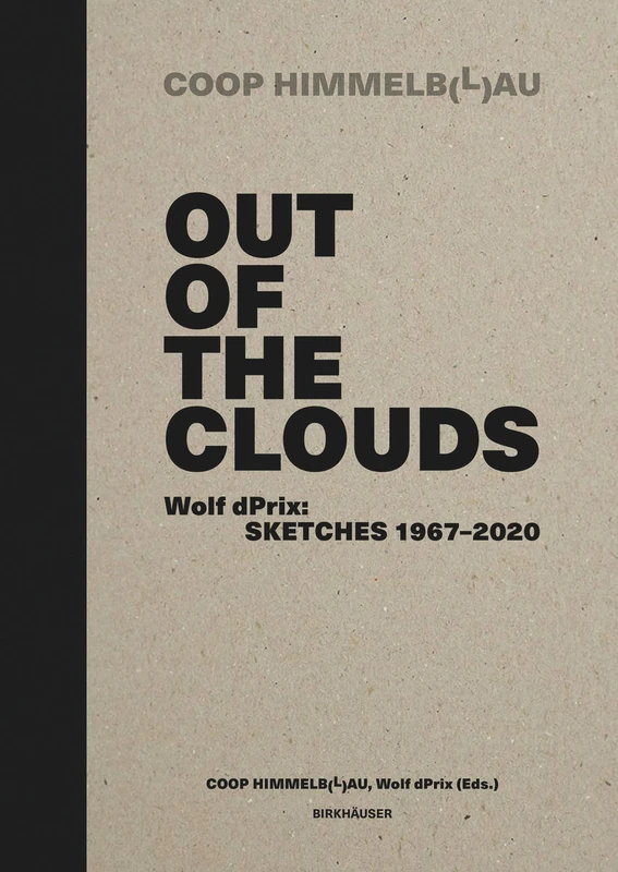 Out of the Clouds. Wolf dPrix: Sketches 1967–2020 - Image 1