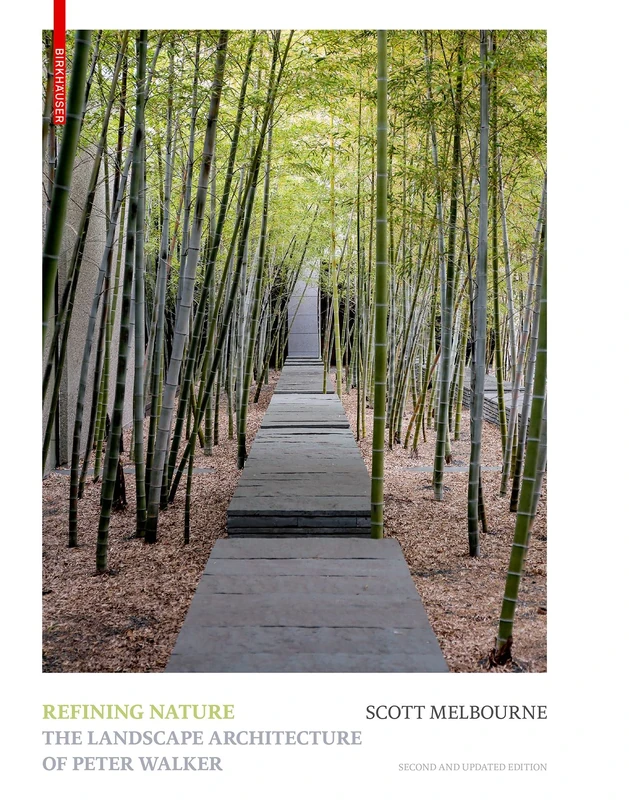 Refining Nature: The Landscape Architecture of Peter Walker. Second and updated edition - Image 1