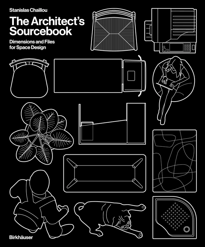 The Architect's Sourcebook: Dimensions and Files for Space Design