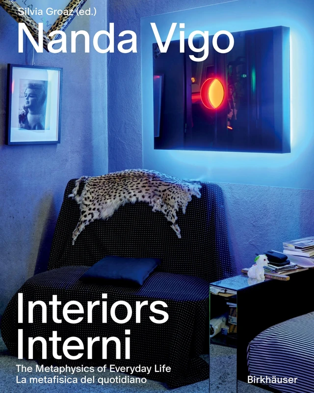 Nanda Vigo’s Interiors / Gli interni di Nanda Vigo: The Metaphysics of Everyday Life / La metafisica del quotidiano - Image 1
