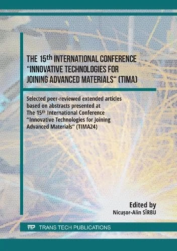 The 15th International Conference "Innovative Technologies for Joining Advanced Materials" (TIMA)