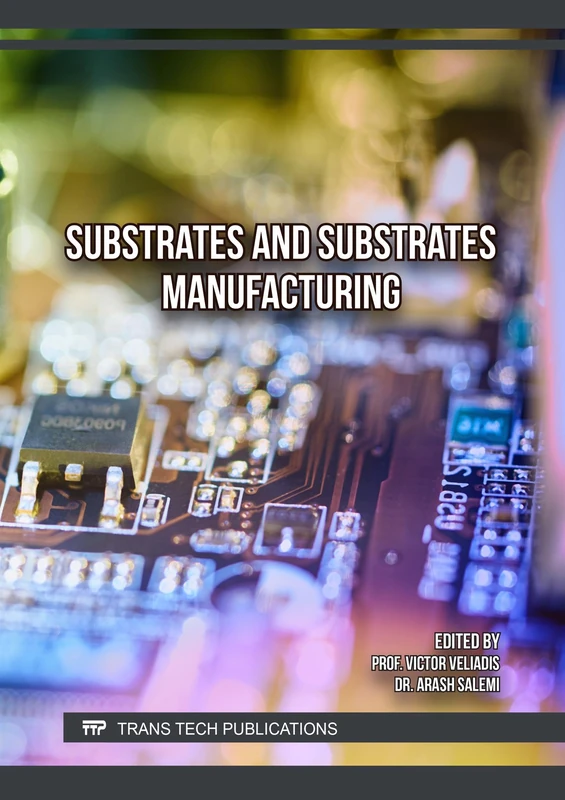 Substrates and Substrates Manufacturing