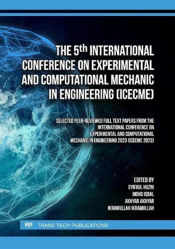 The 5th International Conference on Experimental and Computational Mechanic in Engineering (ICECME)