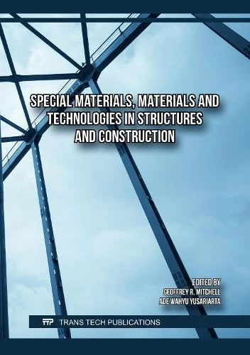 Special Materials, Materials and Technologies in Structures and Construction