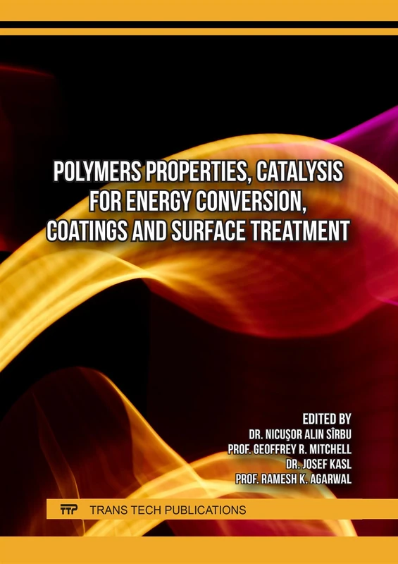 Polymers Properties, Catalysis for Energy Conversion, Coatings and Surface Treatment