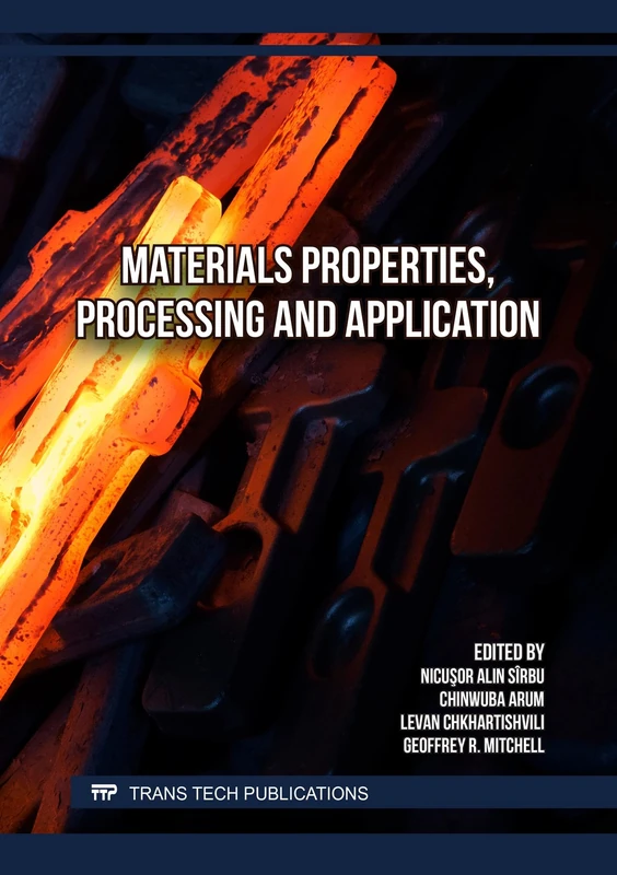 Materials Properties, Processing and Application
