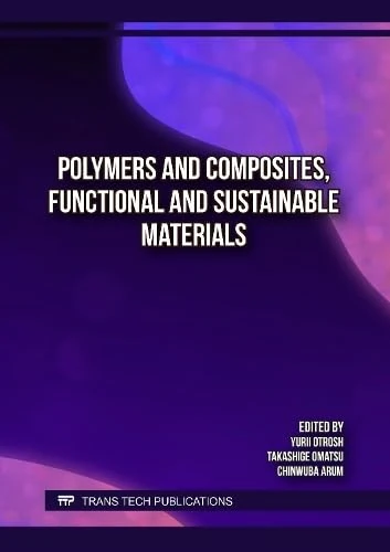 Polymers and Composites, Functional and Sustainable Materials