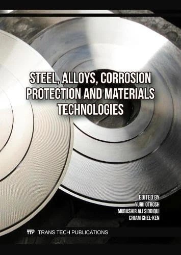 Steel, Alloys, Corrosion Protection and Materials Technologies