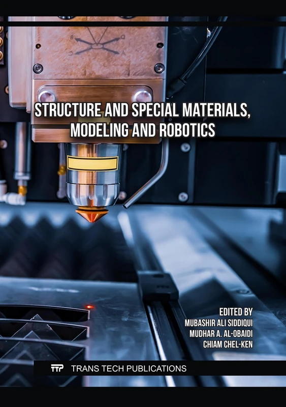 Structure and Special Materials, Modeling and Robotics