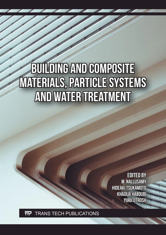 Building and Composite Materials, Particle Systems and Water Treatment