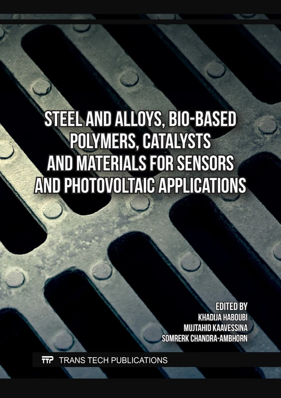 Steel and Alloys, Bio-Based Polymers and Catalysts Book