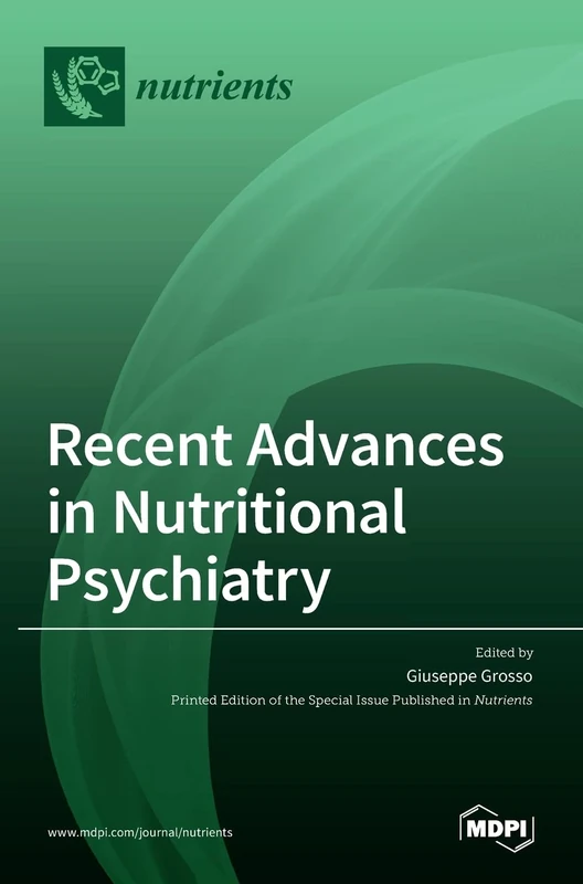 Recent Advances in Nutritional Psychiatry - Image 1