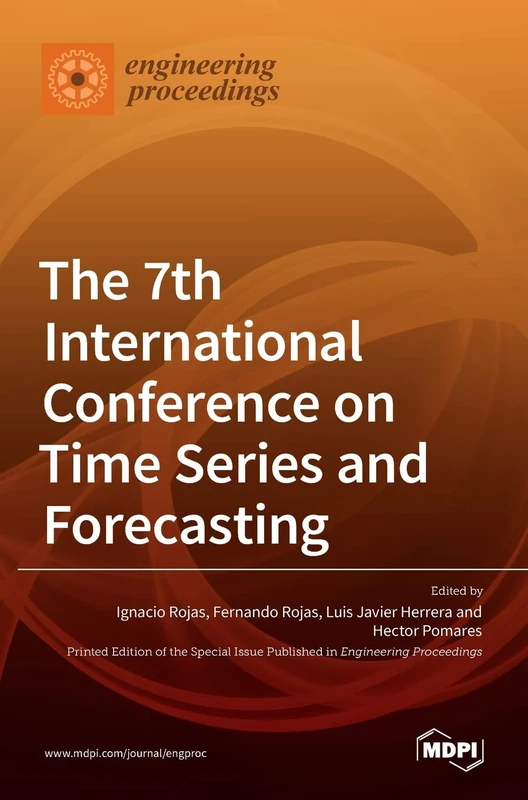 The 7th International Conference on Time Series and Forecasting