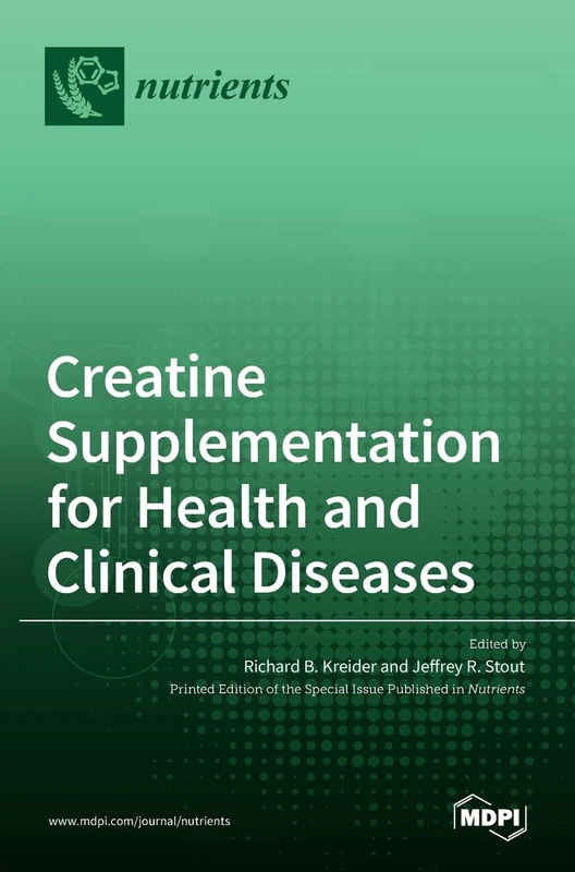 Creatine Supplementation for Health and Clinical Diseases