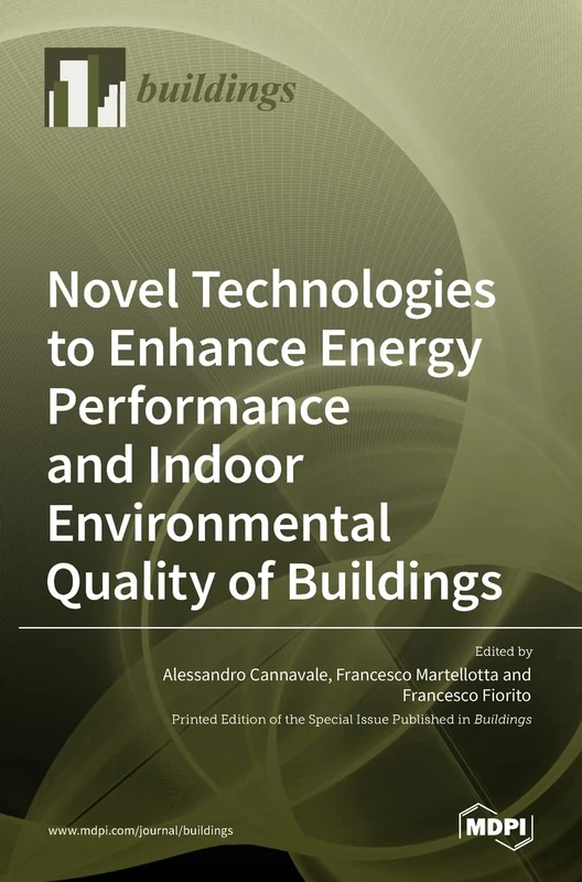 Novel Technologies to Enhance Energy Performance and Indoor Environmental Quality of Buildings - Image 1