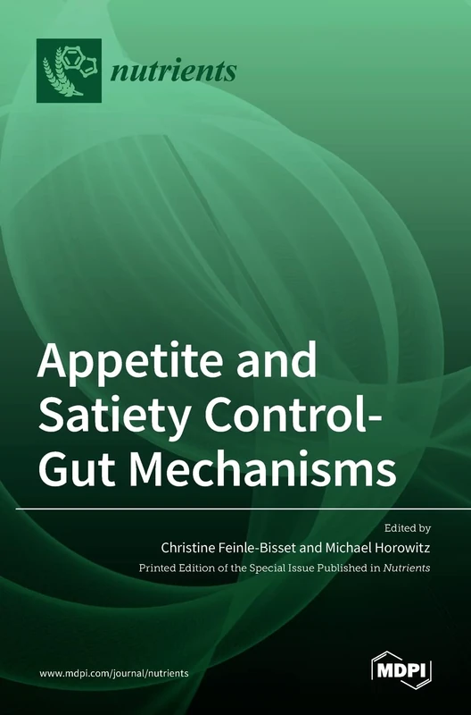 Appetite and Satiety Control-Gut Mechanisms