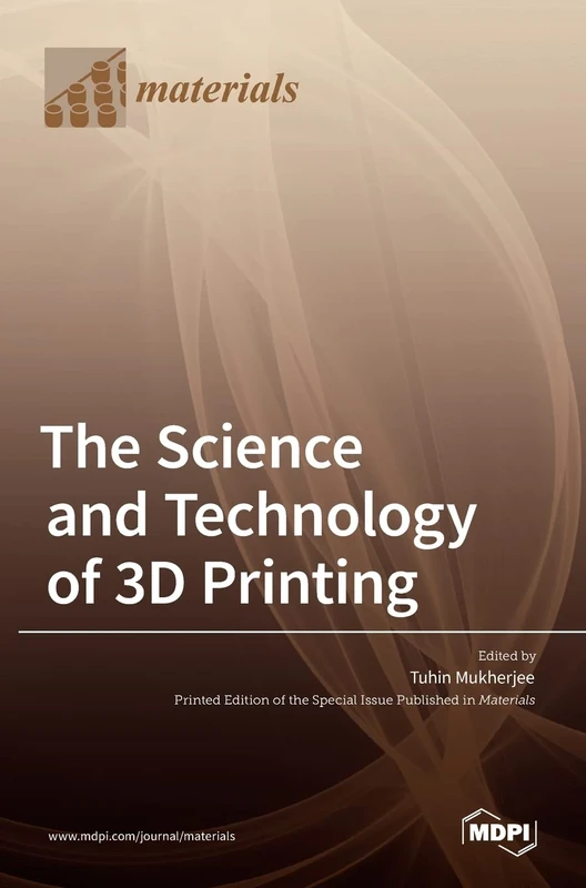 The Science and Technology of 3D Printing - Image 1