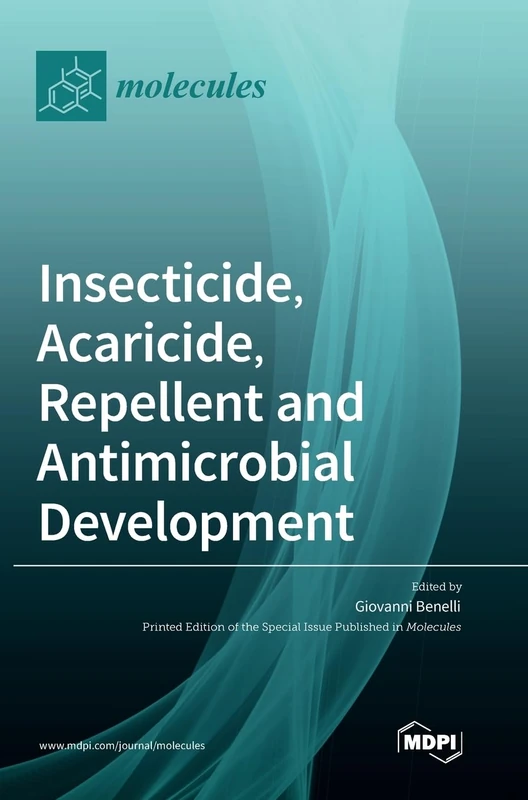 Insecticide, Acaricide, Repellent and Antimicrobial Development