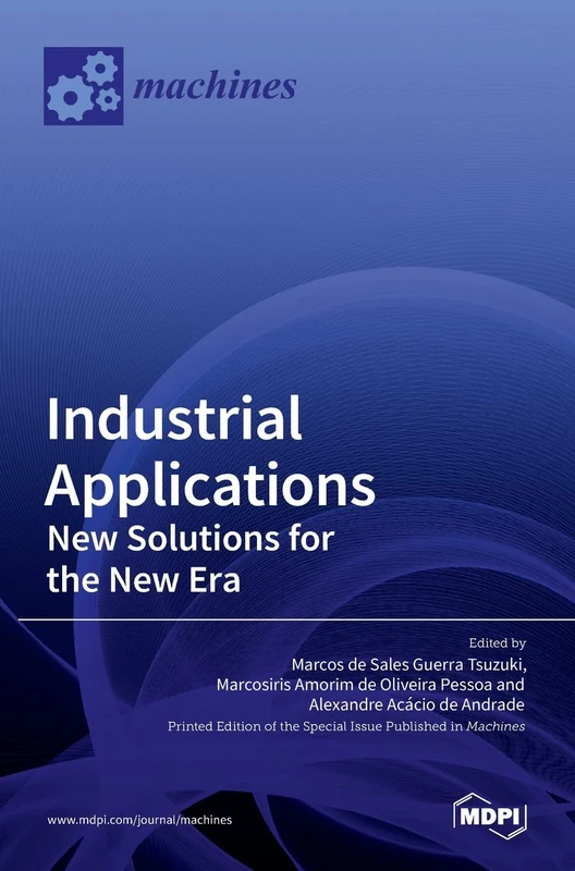 Industrial Applications: New Solutions for the New Era: New Solutions for the New Era - Image 1