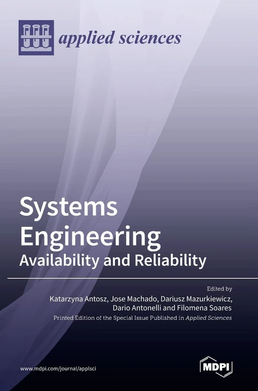 Systems Engineering: Availability and Reliability