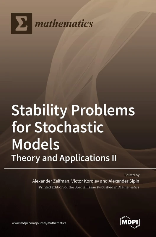 Stability Problems for Stochastic Models: Theory and Applications II