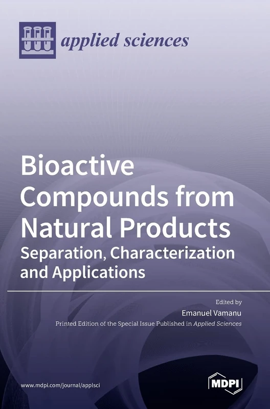 Bioactive Compounds from Natural Products: Separation, Characterization and Applications - Image 1