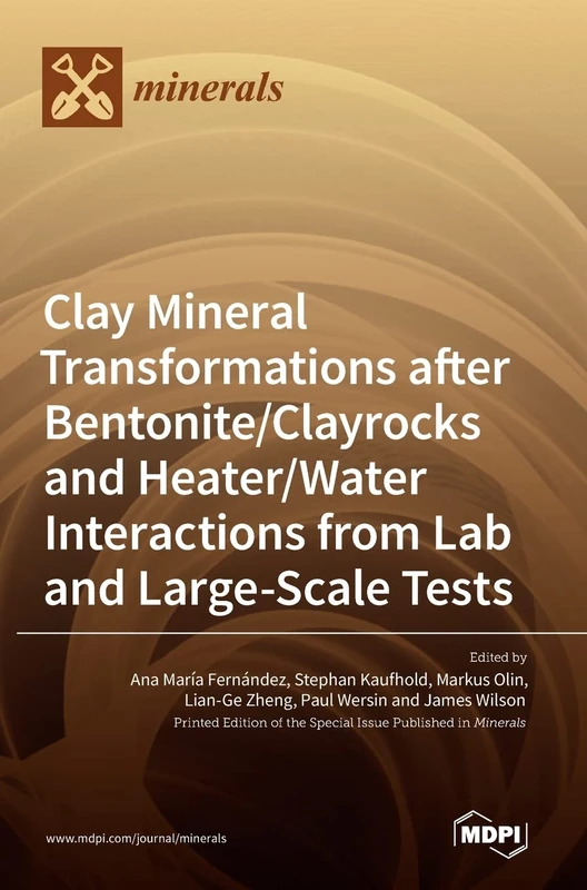 Clay Mineral Transformations after Bentonite/Clayrocks and Heater/Water Interactions from Lab and Large-Scale Tests - Image 1