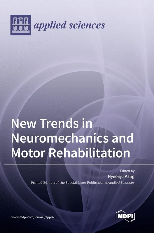 New Trends in Neuromechanics and Motor Rehabilitation - Image 1